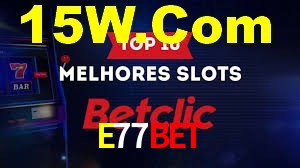 E77Bet,E77.Com